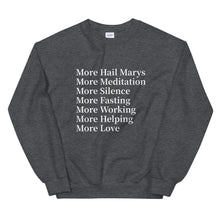 Load image into Gallery viewer, More Hail Marys Sweatshirt